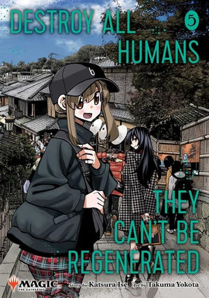 Destroy All Humans. They Can’t Be Regenerated. Magic: The Gathering Manga Series 7 Books Set: Volumes 1–7