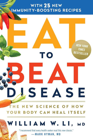 Bestselling Eat to Beat 2-Book Set by Dr. William W Li, Eat to Beat Your Diet & Eat to Beat Disease