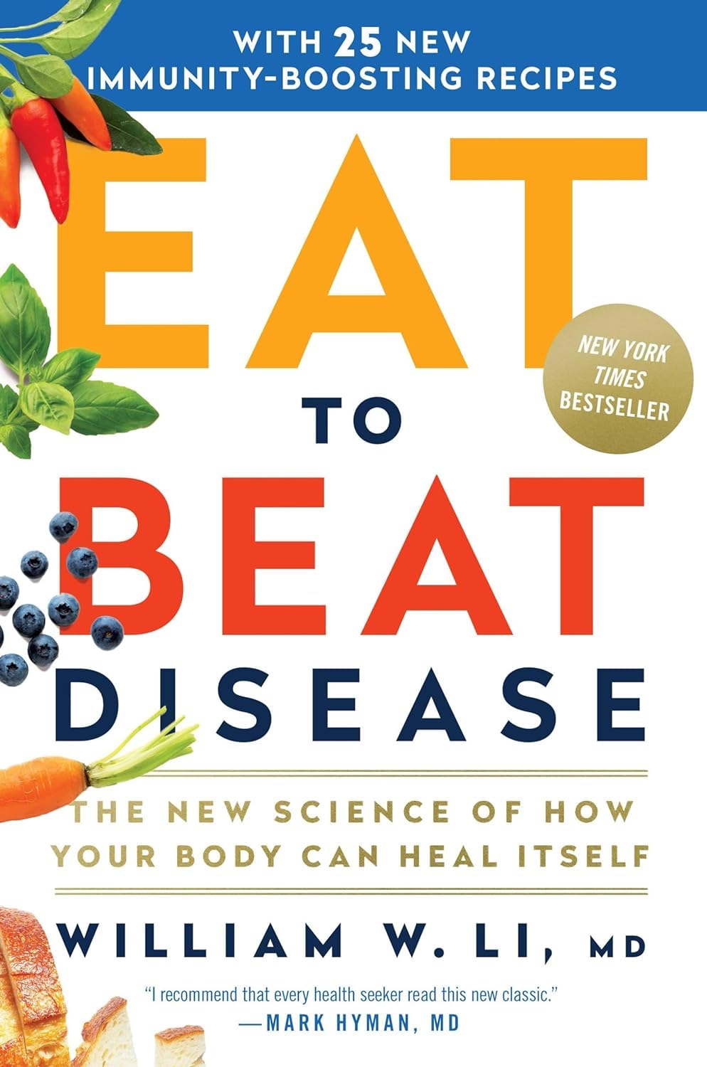 Bestselling Eat to Beat 2-Book Set by Dr. William W Li, Eat to Beat Your Diet & Eat to Beat Disease