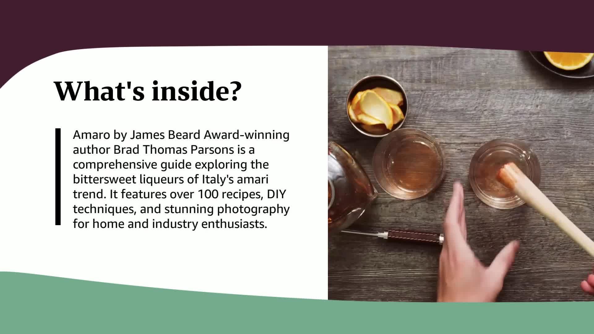 Amaro: The Spirited World of Bittersweet, Herbal Liqueurs, with Cocktails, Recipes, andFormulas