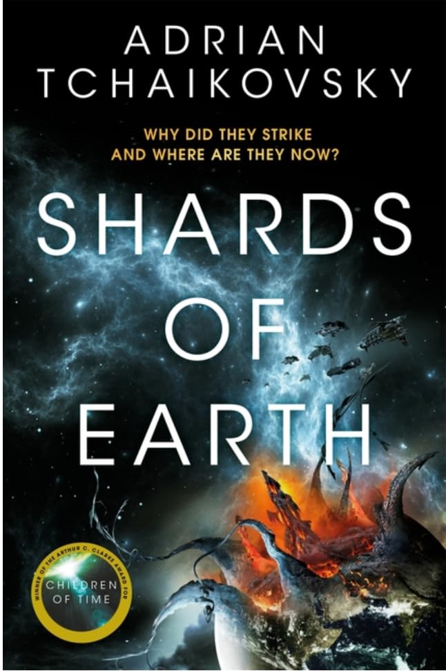 Eyes of the Void，Lords of Uncreation: An Epic Space Adventure from a Master Storyteller，Shards of Earth: The Final Architecture by Adrian Tchaikovsky