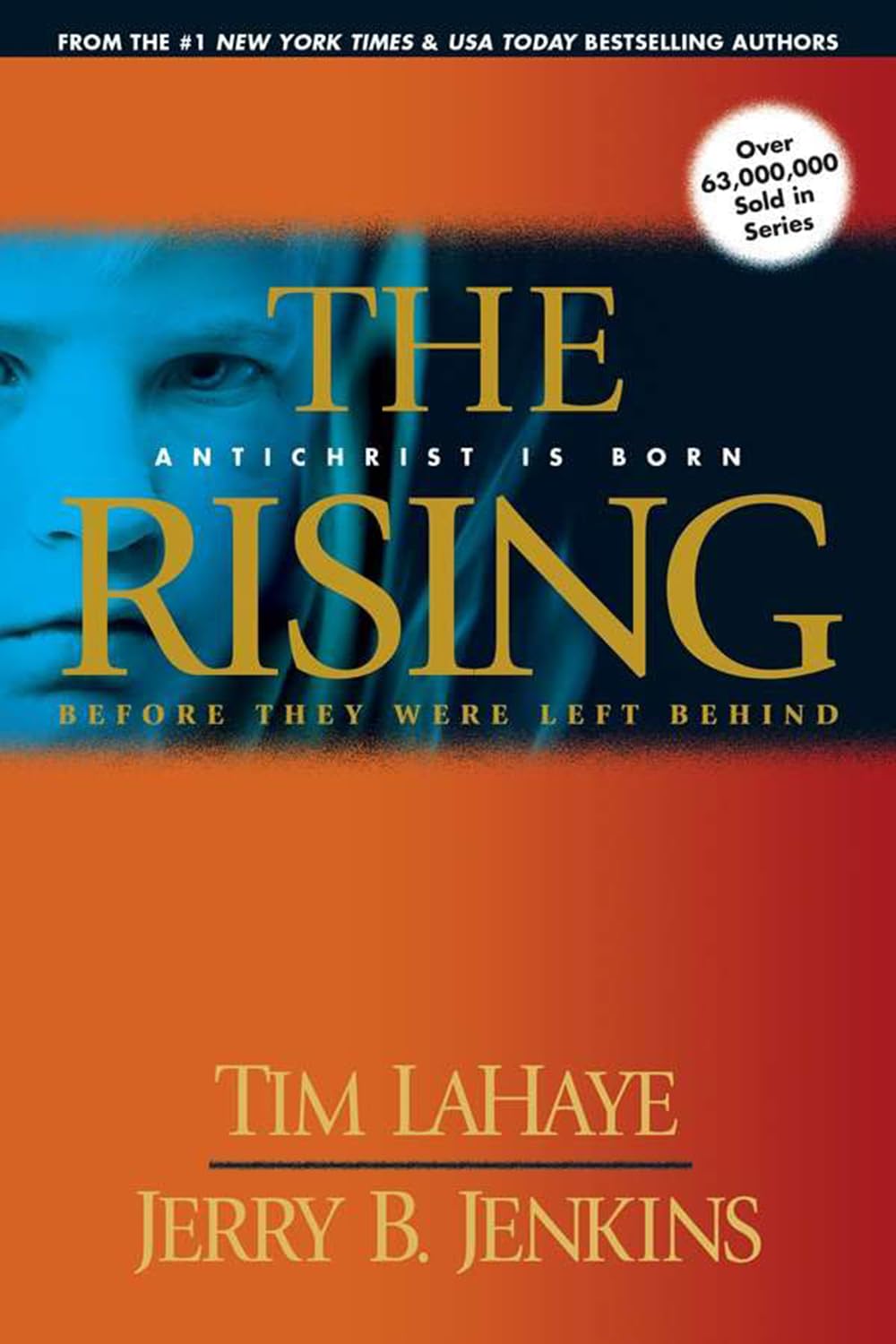 Before They Were Left Behind Prequels Series, 3 Books Collection Set - The Rising, The Regime, The Rapture