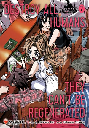 Destroy All Humans. They Can’t Be Regenerated. Magic: The Gathering Manga Series 7 Books Set: Volumes 1–7