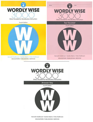 Wordly Wise 3000® 4th Edition Grade 4 SET -- Student Book, Test Booklet and Answer Key (Direct Academic Vocabulary Instruction)