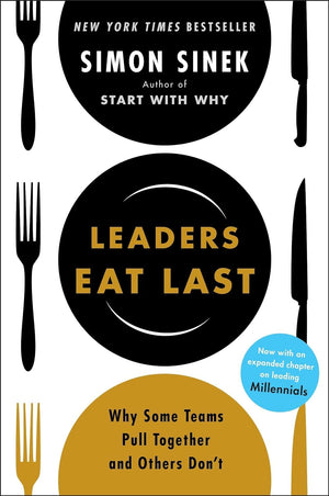 The Best-Selling Series, 3 Books Collection Set. Find Your Why, Leaders Eat Last, Start with Why by Simon Sinek