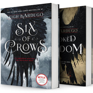 Six of Crows (Six of Crows #1) and Crooked Kingdom: A Sequel to Six of Crows (Six of Crows #2)