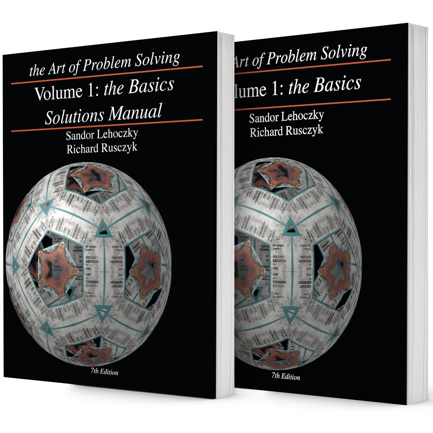Art of Problem Solving (AoPS) Series, the Art of Problem Solving, Volume 1: the Basics, 2 Books Set of Text and Solution by Sandor Lehoczky and Richard Rusczyk