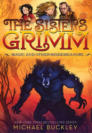 9 Books: Sisters Grimm Set - Fairy Tale Detectives, Unusual Suspect, Problem Child, Once Upon A, Magic & Other Misdemeanors, Tales of the Hood, Everafter War, Inside Story, Council of Mirrors