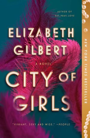 The Signature of All Things & City of Girls by Elizabeth Gilbert – 2 Books Collection Set, Historical and Contemporary Fiction