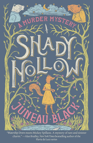 A Shady Hollow Mystery, 6 Books Collection Set, Shady Hollow, Cold Clay, Mirror Lake, Twilight Falls, Summers End, Mockingbird Court, by Juneau Black