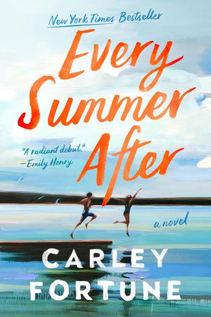 The Carley Fortune Bestselling,3 Books Collection Set,Every Summer After,Meet Me at the Lake ,This Summer Will Be Different by Carley Fortune
