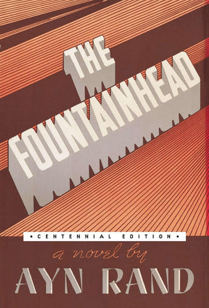Atlas Shrugged & The Fountainhead (Centennial Edition) [Atlas Shrugged & Fountainhead] by Ayn Rand (Atlas Shrugged & The Fountainhead 2 Book set)