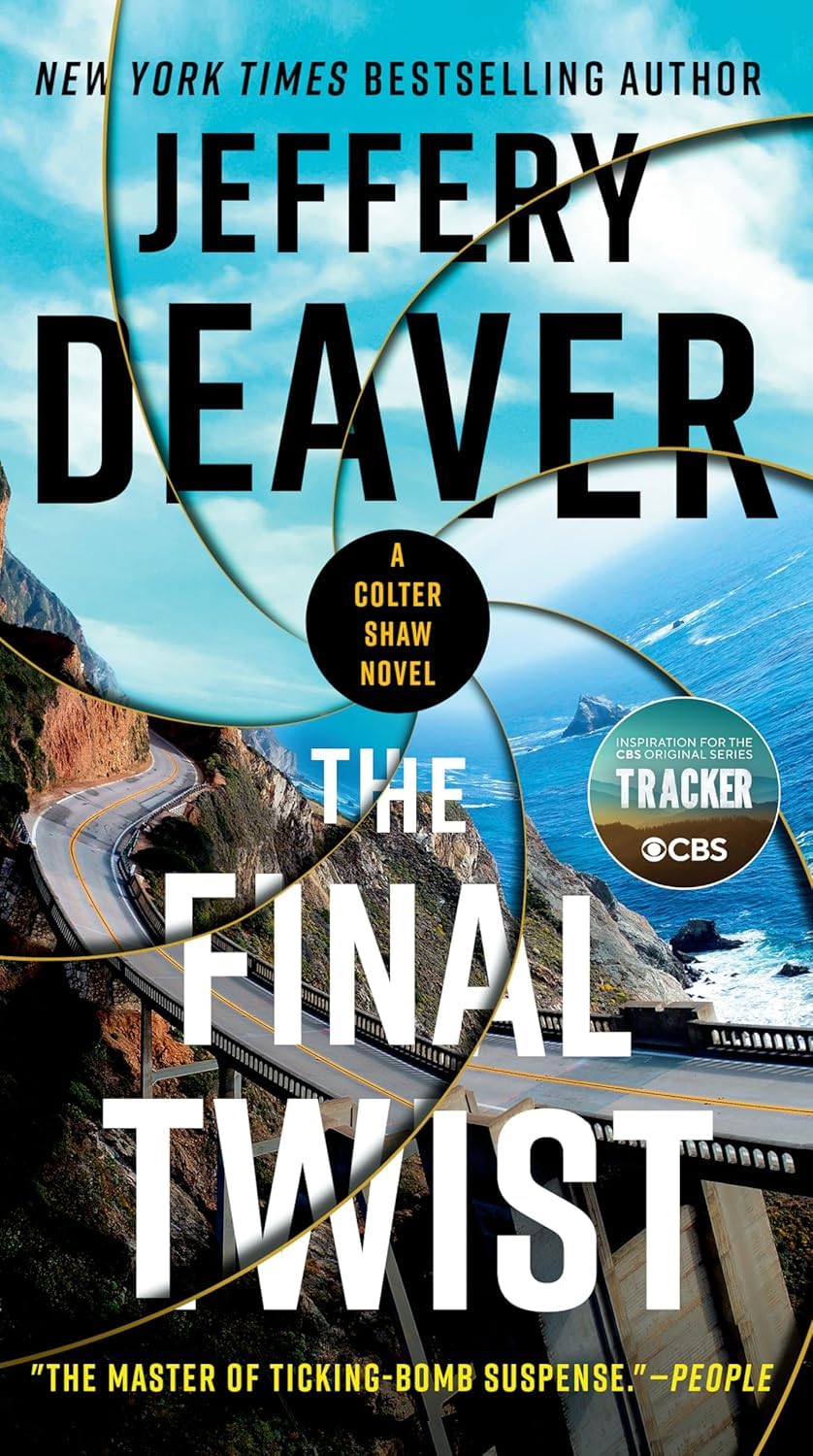 A Colter Shaw Novel Volume 1-4, Collection 4 Books Set, The Never Game, The Goodbye Man, The Final Twist, Hunting Time, by Jeffery Deaver