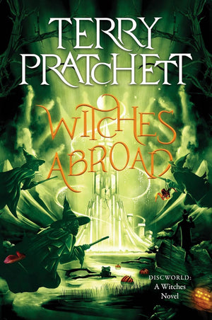 A Discworld Novel(Witches #1-3)：Equal Rites，Wyrd Sisters，Witches Abroad
