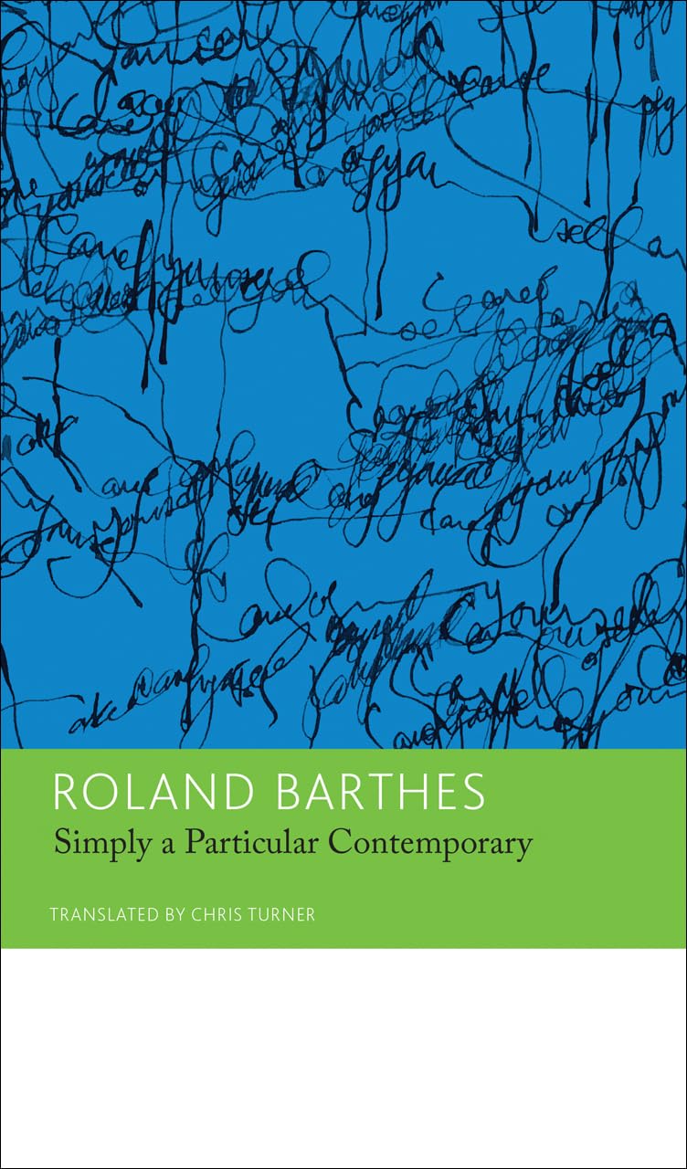 "Simply a Particular Contemporary": Interviews, 1970–79: Essays and Interviews, Volume 5 (The French List)