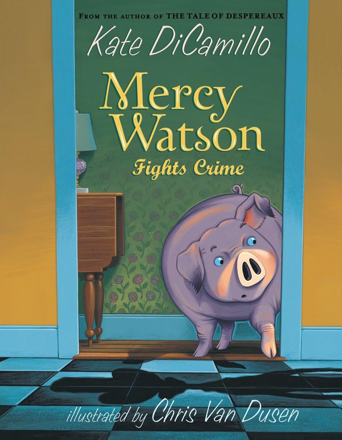 The Mercy Watson Series,8 Books Collection Set, Mercy Watson to the Rescue，Mercy Watson Goes for a Ride， Mercy Watson Fights Crime，Mercy Princess in ... A Very Mercy Christmas, by Kate DiCamillo