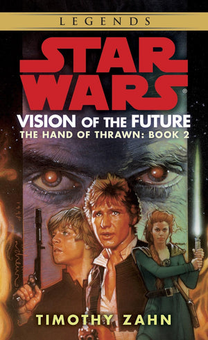 Star Wars Hand of Thrawn Duology, 2 Book Set: Vision of the Future, Specter of the Past