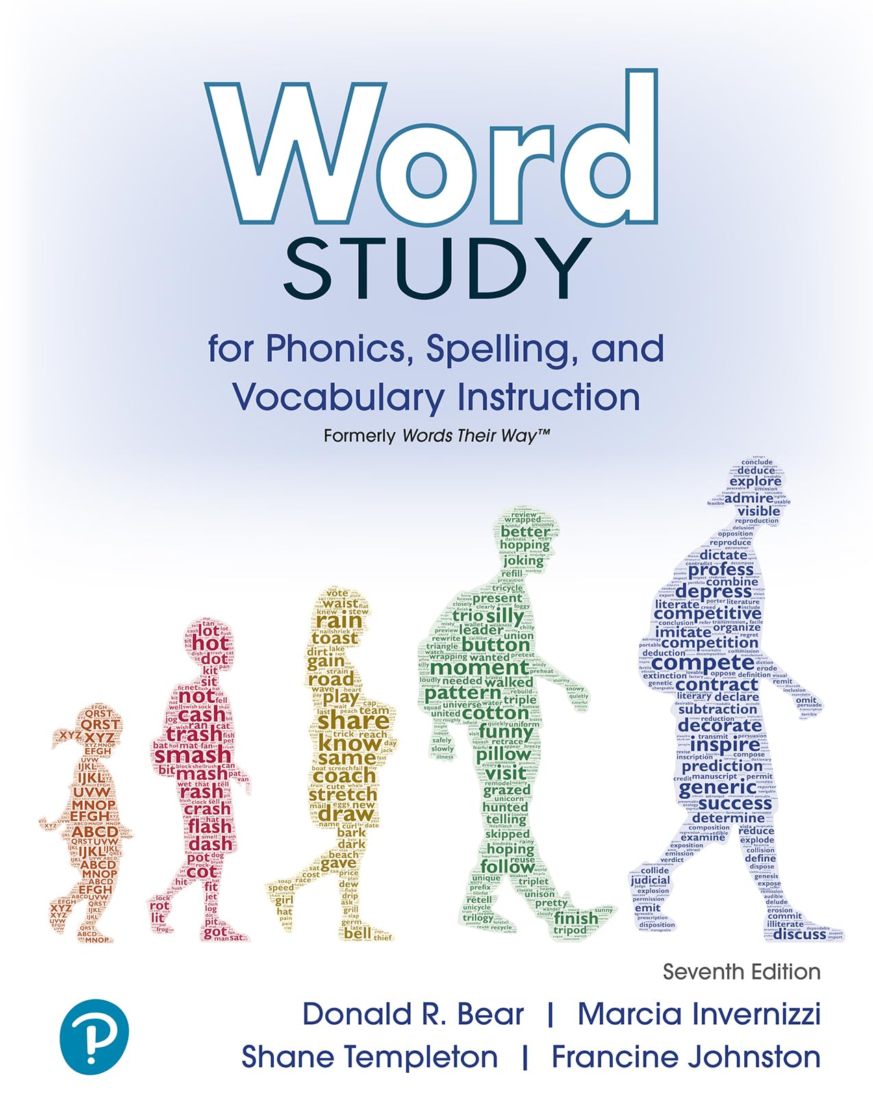 Word Study for Phonics, Spelling, and Vocabulary Instruction (formerly Words Their Way™)