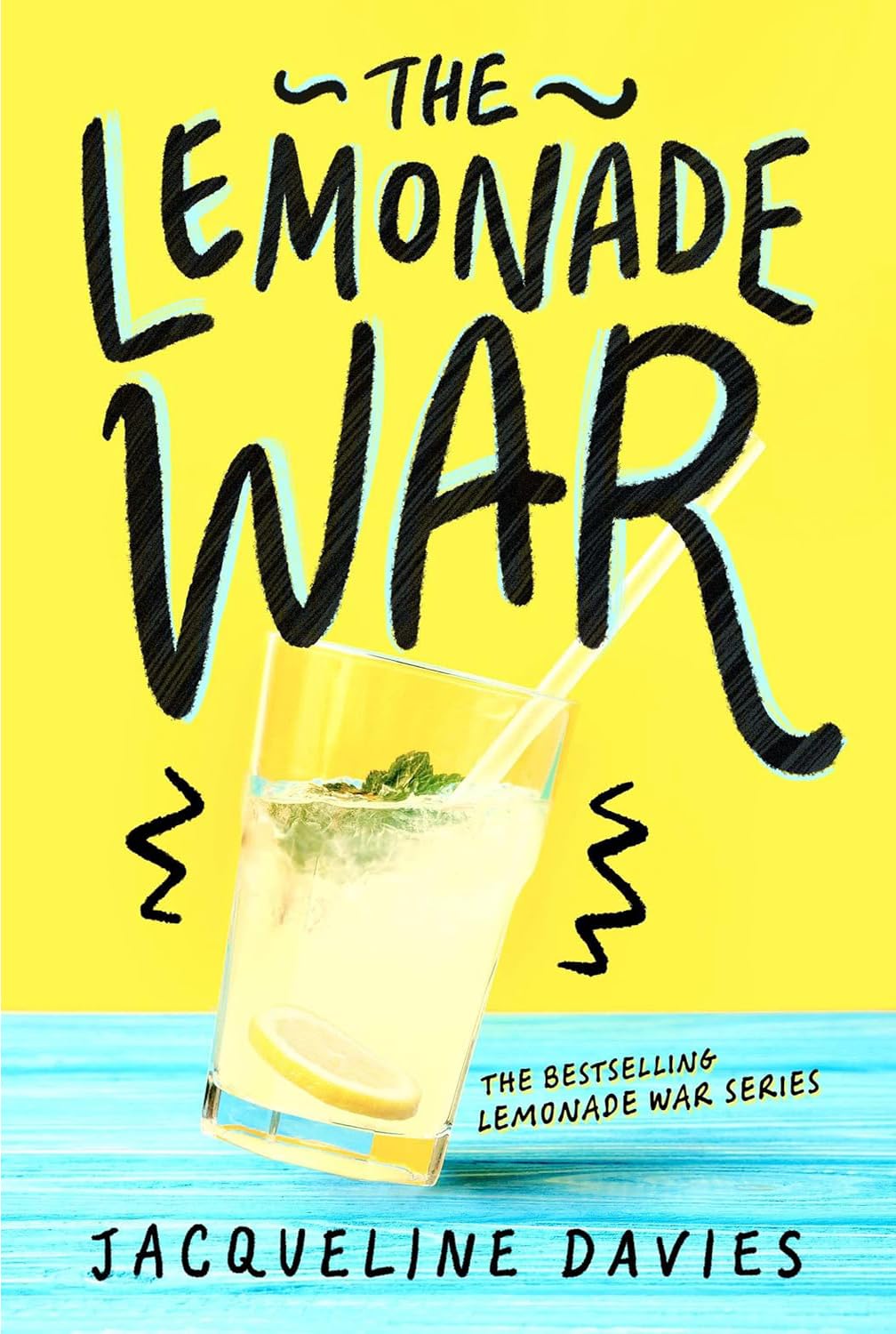 Lemonade War Series 1-6, Collections Set 6 Books, The Lemonade War, The Lemonade Crime, The Bell Bandit, The Candy Smash, The Magic Trap, The Bridge Battle, by Jacqueline Davies