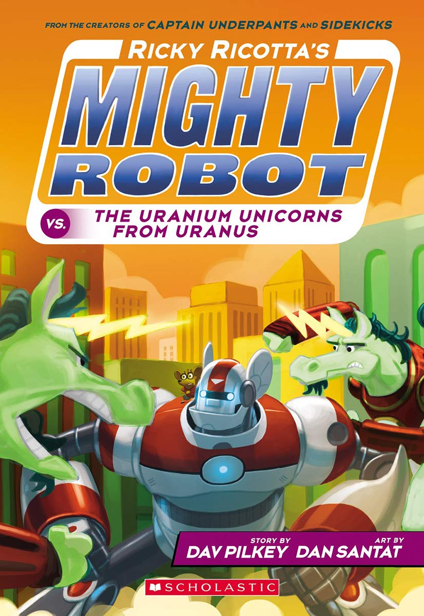 Ricky Ricotta's Mighty Robot Books 1 - 9
