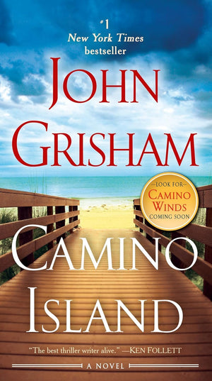 The Camino Series. 3 Books Collection Set. Camino Ghosts, Camino Island, Camino Winds by John Grisham