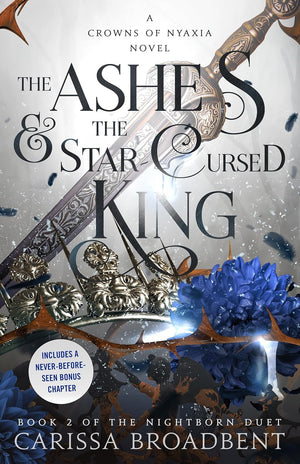 Crowns of Nyaxia Series 2 Books Set – The Serpent & the Wings of Night and The Ashes & the Star-Cursed King