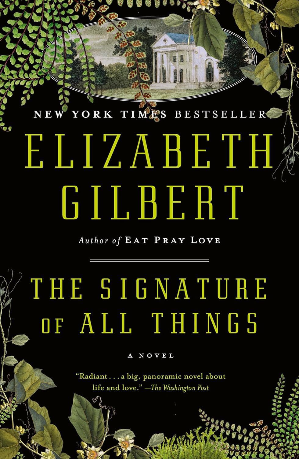 The Signature of All Things & City of Girls by Elizabeth Gilbert – 2 Books Collection Set, Historical and Contemporary Fiction