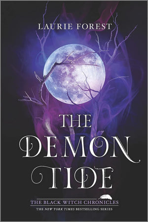 The Black Witch Chronicles Series. 4 Books Collection Set. The Black Witch, The Iron Flower, The Shadow Wand, The Demon Tide by Laurie Forest