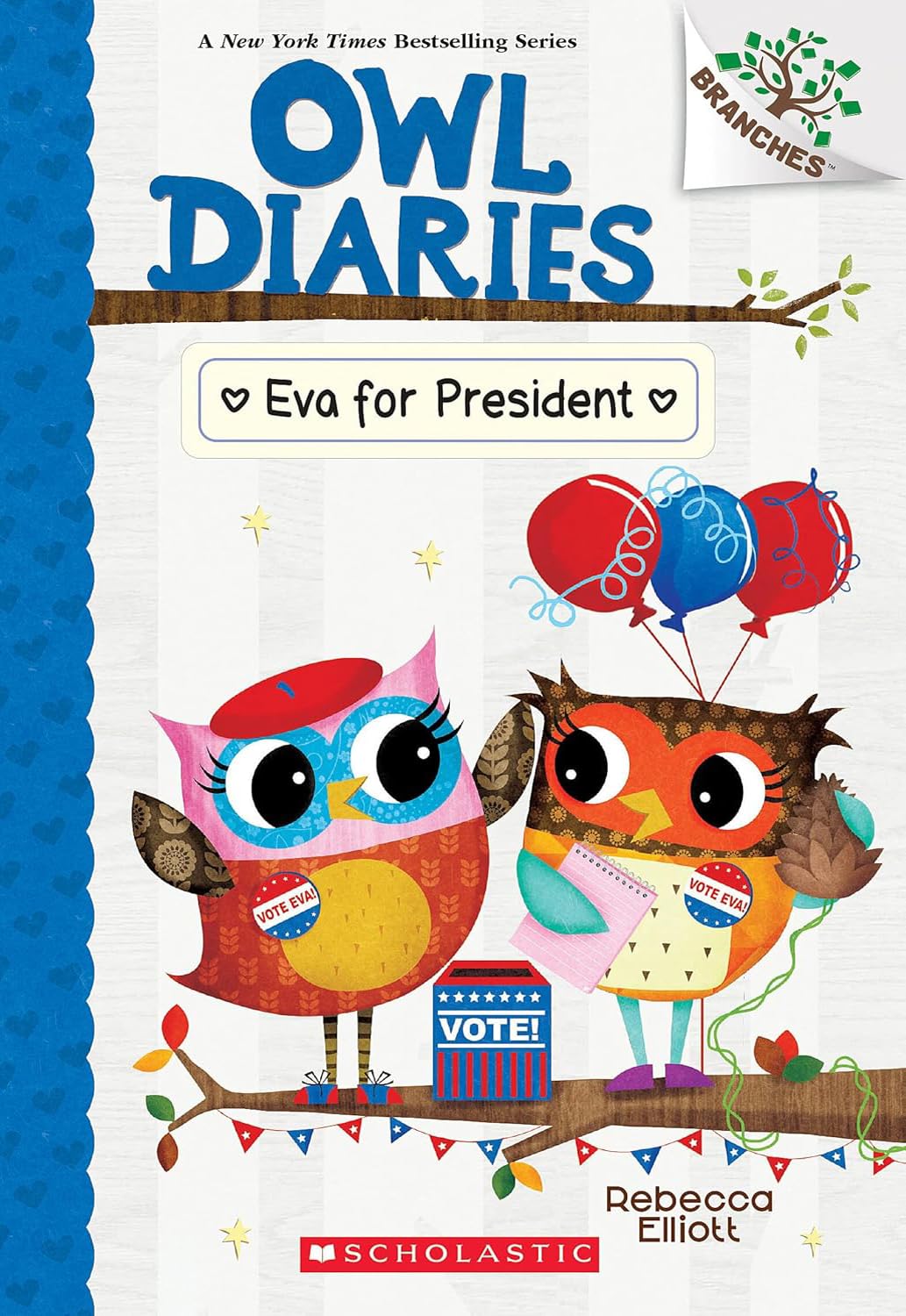 Owl Diaries Series, Collection Set of 6 Books, Vol.16-21. Get Well, Eva; Eva in the Band; The Nature Club; Eva for President; The Owlympic Games, Eva and the New Teacher, by Rebecca Elliott