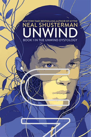 Unwind Dystology Series 5-Book Collection Set (Unwind, UnWholly, UnSouled, UnDivided, UnBound) – Complete YA Dystopian Science Fiction Novels by Neal Shusterman