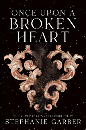 The Once Upon a Broken Heart Series. 3 Books Collection Set. Vol. 1-Vol. 3 by Stephanie Garber