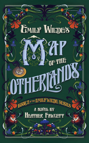 Emily Wilde Series 2 Books Set - Emily Wilde's Encyclopaedia of Faeries & Emily Wilde's Map of the Otherlands