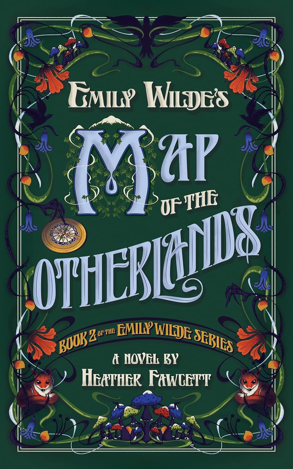 Emily Wilde Series 2 Books Set - Emily Wilde's Encyclopaedia of Faeries & Emily Wilde's Map of the Otherlands
