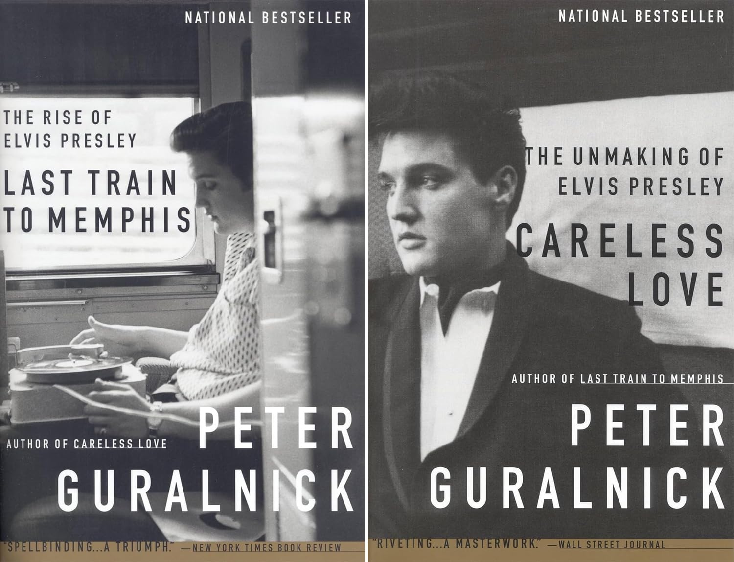 Elvis Biography Series 2-Book Collection Set (Last Train to Memphis: The Rise of Elvis Presley, Careless Love: The Unmaking of Elvis Presley) by Peter Guralnick