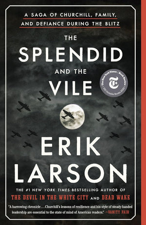 The Erik Larson Bestselling 4 Books Set. The Devil in the White City, The Splendid and the Vile, In the Garden of Beasts, Dead Wake by Erik Larson