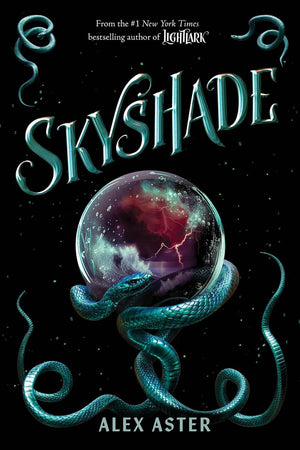The Lightlark Saga 3 Books Collection Set (Lightlark, Nightbane, Skyshade) by Alex Aster