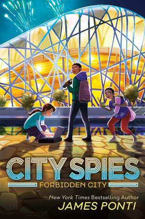 City Spies Series 5 Books Set. Mission Manhattan (Hardcover Edition); City Spies; Golden Gate; Forbidden City; City of the Dead by James Ponti