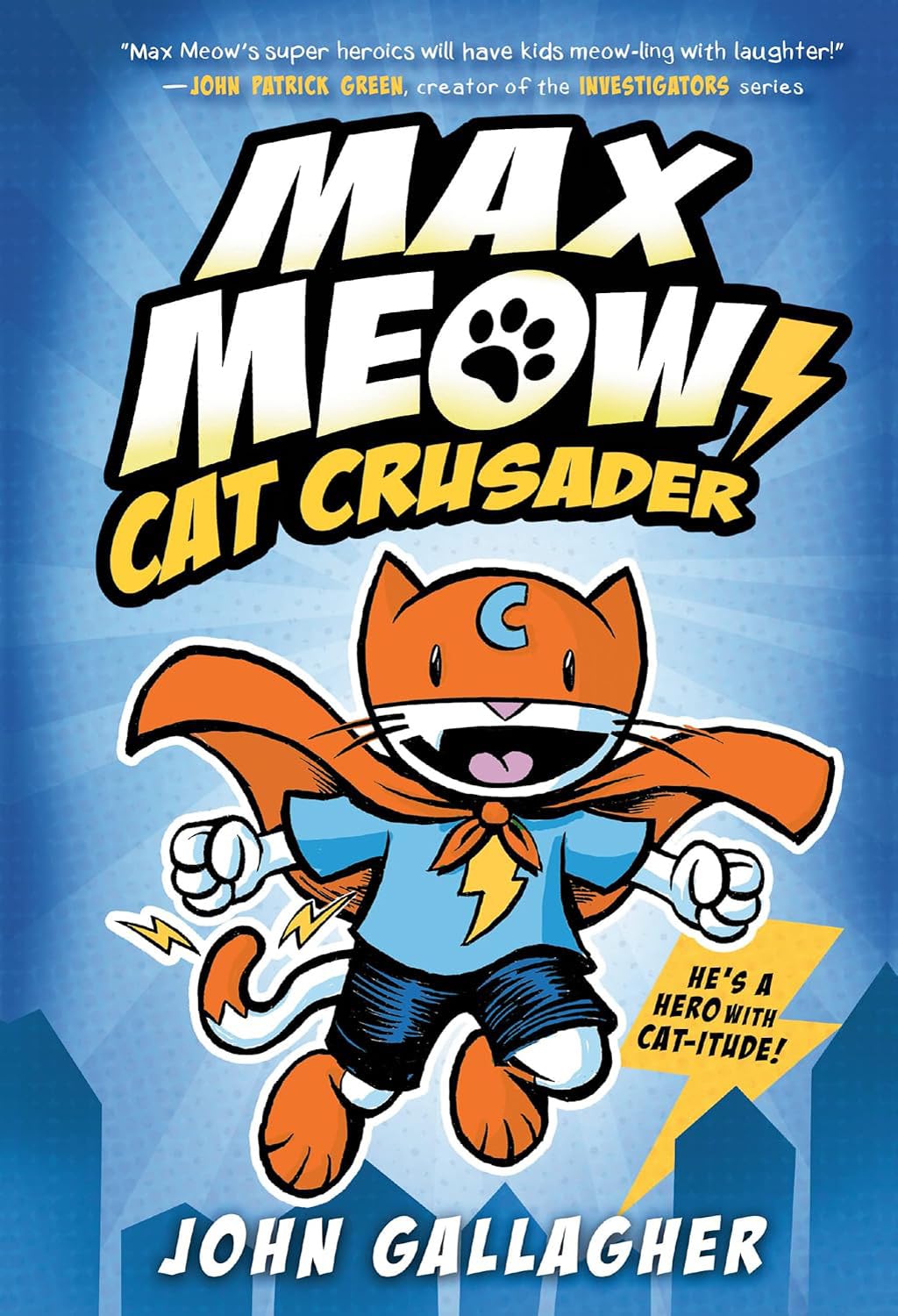 Max Meow Series 5 Books Collection Set by John Gallagher - Cat Crusader, Donuts and Danger,Pugs from Planet X, Taco Time Machine, Attack of the Zombees