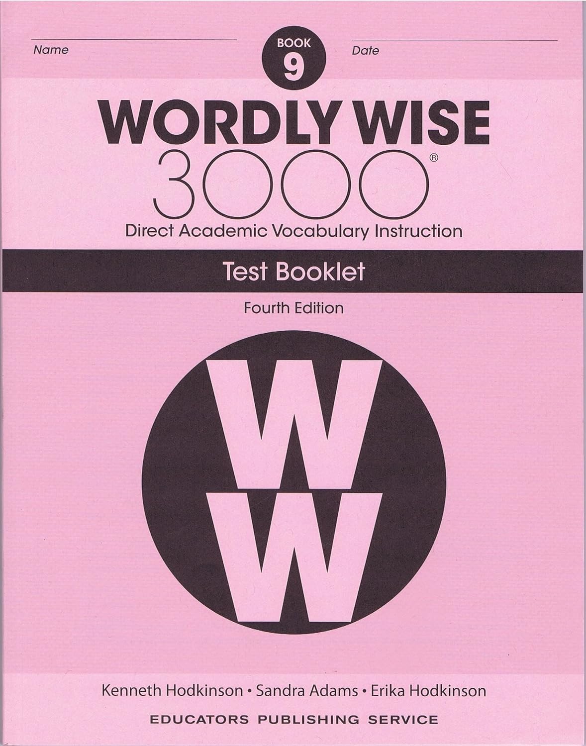 Wordly Wise 4th Edition Grade 9 SET -- Student Book, Test Booklet