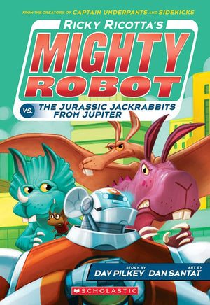 Ricky Ricotta's Mighty Robot Books 1 - 9
