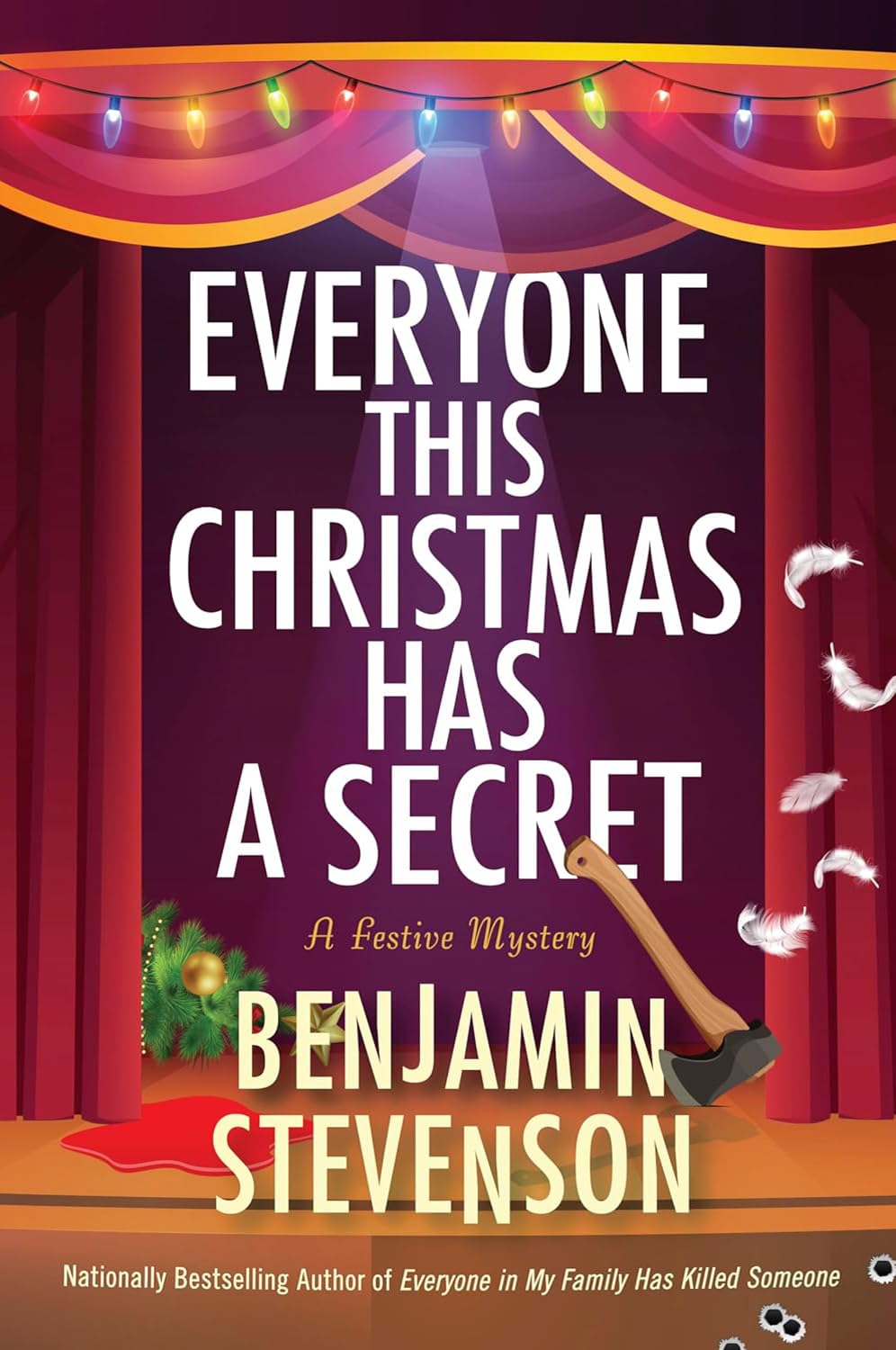 The Ernest Cunningham Series 3 Books Collection by Benjamin Stevenson (Everyone in My Family Has Killed Someone, Everyone on This Train Is a Suspect, ... Christmas Has a Secret: A Festive Mystery)