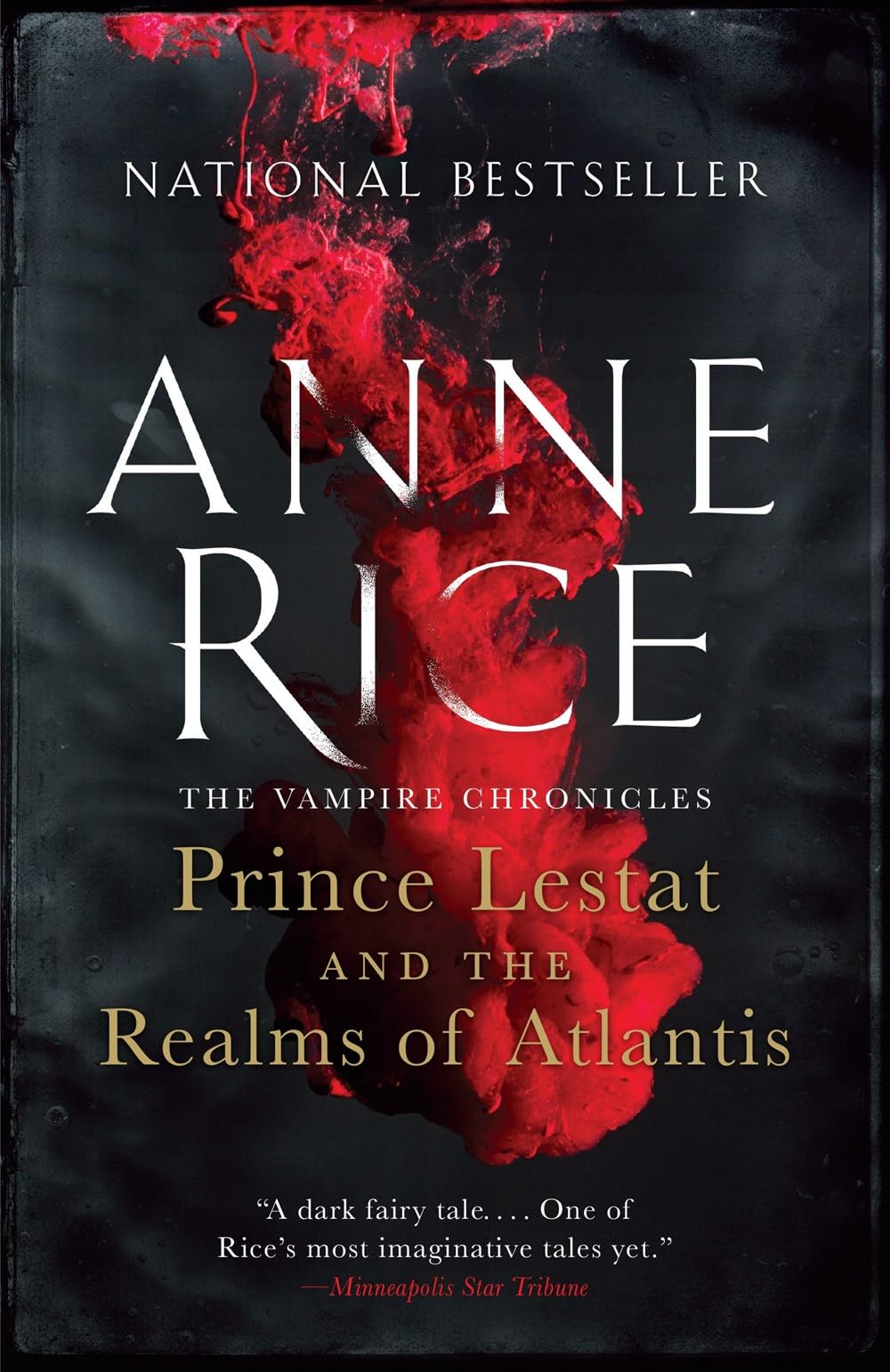 Vampire Chronicles 3 Books Collection By Anne Rice - Prince Lestat, Prince Lestat and the Realms of Atlantis, Blood Communion (Paperback Edition)