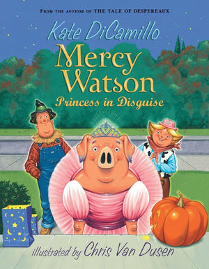 The Mercy Watson Series,8 Books Collection Set, Mercy Watson to the Rescue，Mercy Watson Goes for a Ride， Mercy Watson Fights Crime，Mercy Princess in ... A Very Mercy Christmas, by Kate DiCamillo