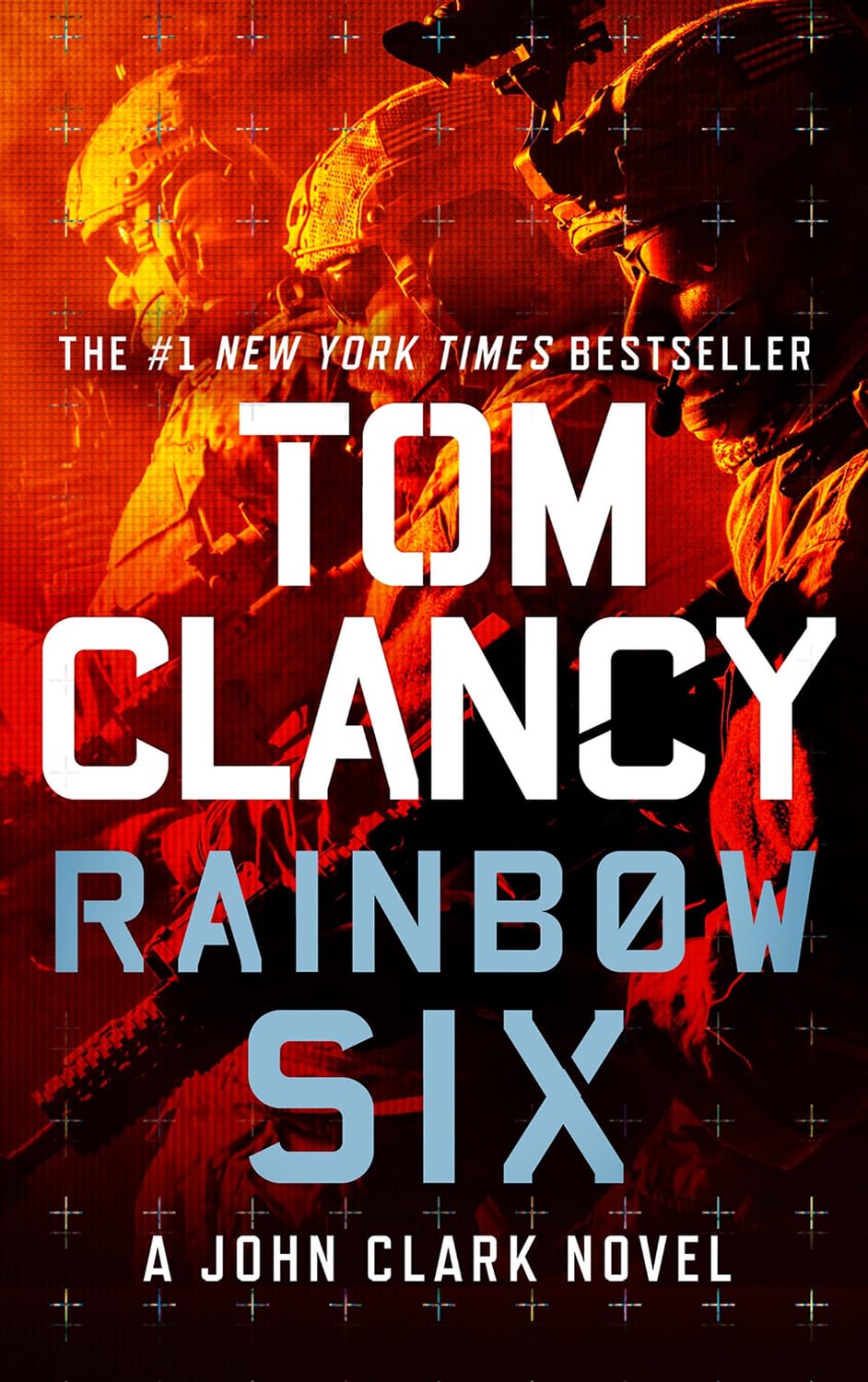 The John Clark Novel Series. Rainbow Six & Without Remorse by Tom Clancy