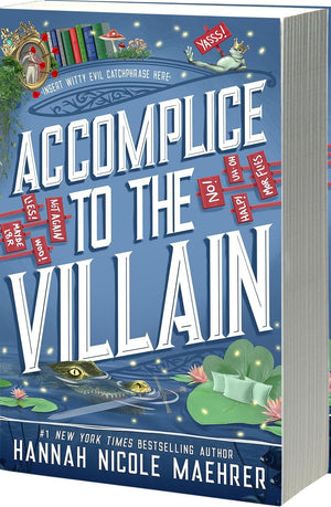 Assistant and the Villain Series Collection Books, Set of 3 Books. Assistant to the Villain, Apprentice to the Villain, Accomplice to the Villain by Hannah Nicole Maehrer