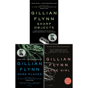 Gillian Flynn 3-Book Thriller Collection, Sharp Objects, Dark Places, Gone Girl