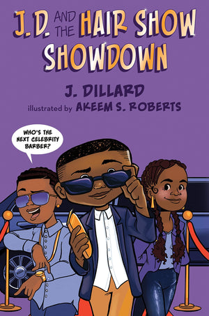 J.D. the Kid Barber Series 3-Book Collection: J.D. and the Great Barber Battle, J.D. and the Family Business, J.D. and the Hair Show Showdown – Kids Middle Grade Books