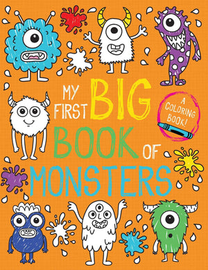 My First Big Book of Coloring 6-book Set (Dinosaurs, Unicorns, Monsters, Christmas, Princesses, Fairy Tales)