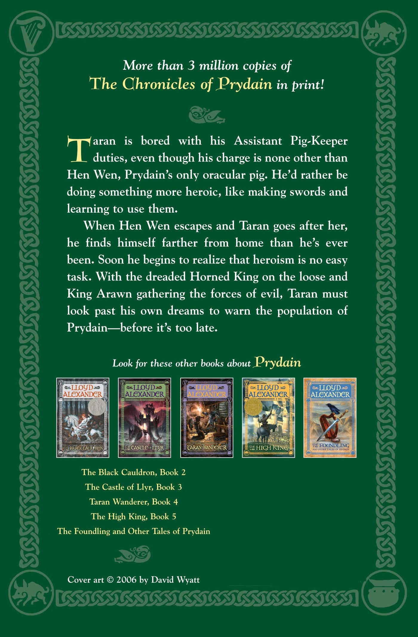 The Chronicles of Prydain 5 Volume Set:The Book of Three, The Black Cauldron, The Castle of Llyr, Taran Wanderer, The High King