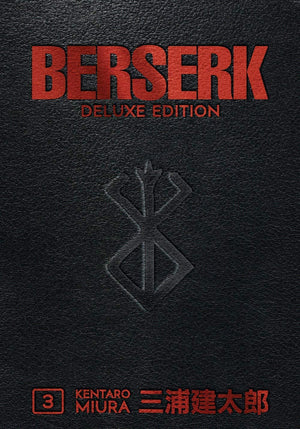 Berserk Deluxe Edition Series 3 Books Collection Set (Berserk Deluxe Volume 1, Berserk Deluxe Volume 2, Berserk Deluxe Volume 3)